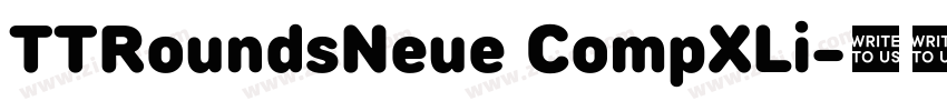 TTRoundsNeue CompXLi字体转换